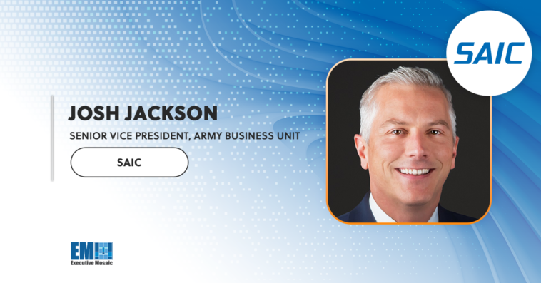 SAIC’s Josh Jackson on 3 Accelerators Driving Army’s Digital Engineering Efforts