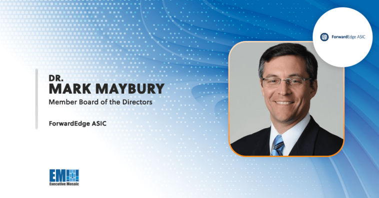 Lockheed VP Mark Maybury Named Board Member at Subsidiary ForwardEdge ASIC