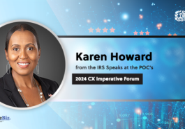 Karen Howard from the IRS Speaks for the POC’s CX Imperative Forum