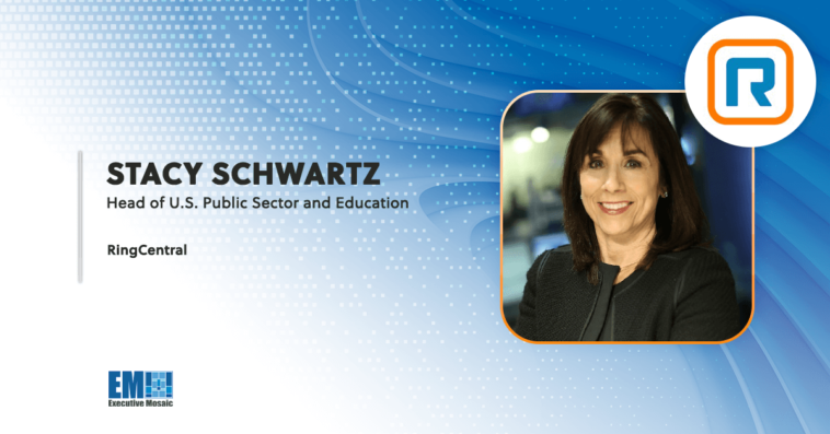 RingCentral’s Stacy Schwartz: Voice Is the ‘Backbone’ of Communications in GovCon