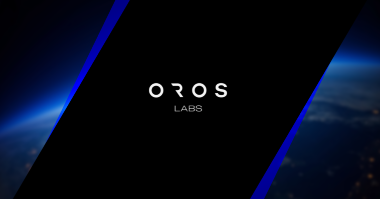 OROS Labs Raises Expansion Capital in Series B Funding Round