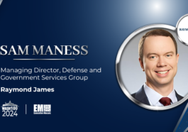 Raymond James' Sam Maness Makes 2024 Wash100 List Amid Private Equity Firms’ Growing GovCon Presence