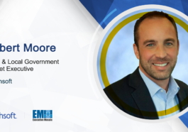 Carahsoft's Robert Moore: State, Local Agencies Could Enhance Customer Experience With AI, Cybersecurity