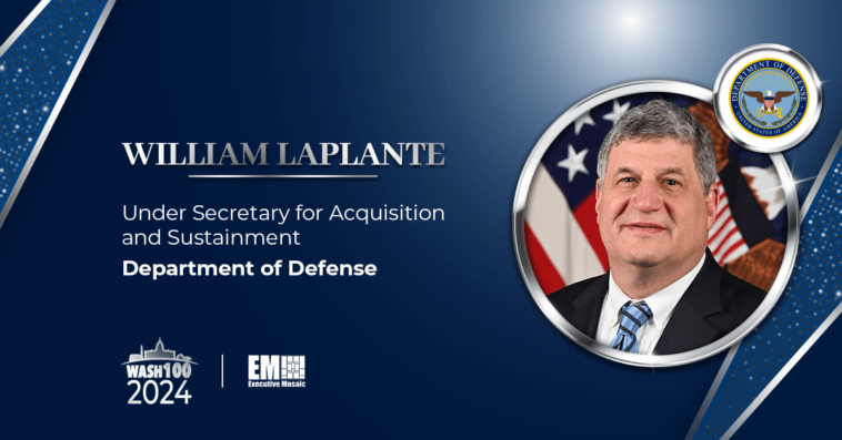 Efforts to Strengthen DIB, Equip US Military Lead DOD Acquisition Chief William LaPlante to 3rd Wash100 Win