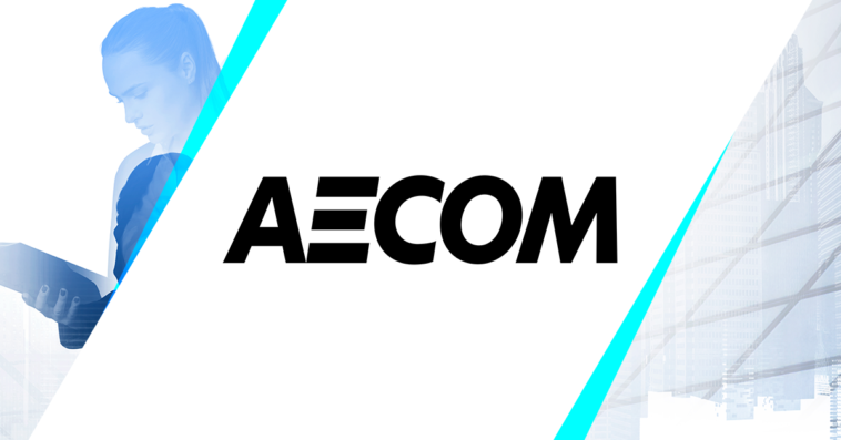 AECOM to Support FEMA's Disaster Resilience Efforts Under Professional Services Contract