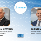 Gordon Kesting, Glenn McArthur Join D-Fend's US Leadership Team